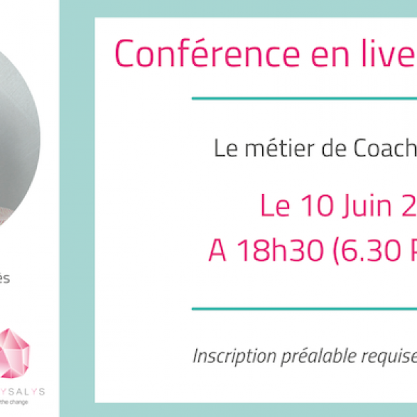Le métier de coach de santé, conférence du 10 juin 2021
